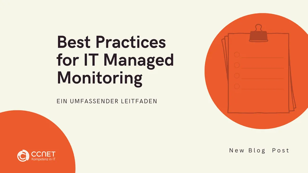 Best Practices for IT Managed Monitoring - Ein umfassender Leitfaden
