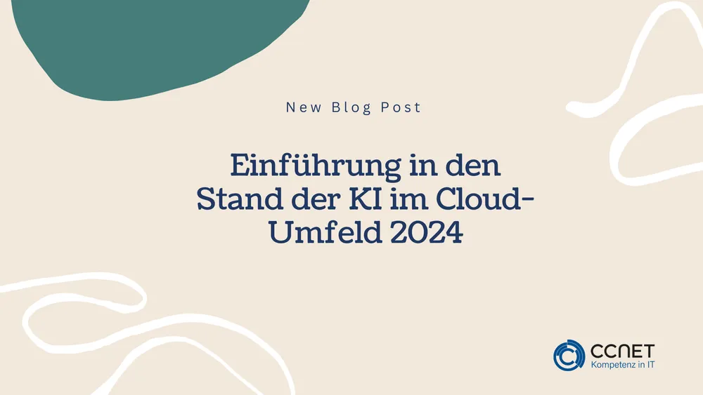 Einführung in den Stand der KI im Cloud-Umfeld 2024