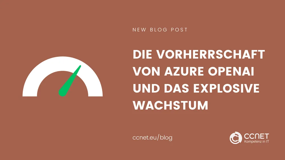 Die Vorherrschaft von Azure OpenAI und das explosive Wachstum