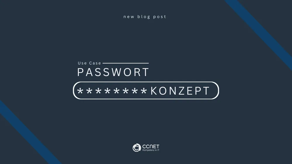 Use Case: IT Managed Services - Passwortkonzep