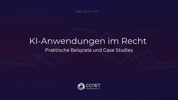 KI-Anwendungen im Recht: Praktische Beispiele und Case Studies