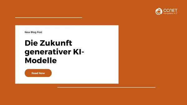 Die Zukunft generativer KI-Modelle