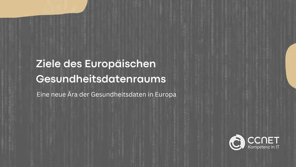 Ziele des Europäischen Gesundheitsdatenraums: Eine neue Ära der Gesundheitsdaten in Europa