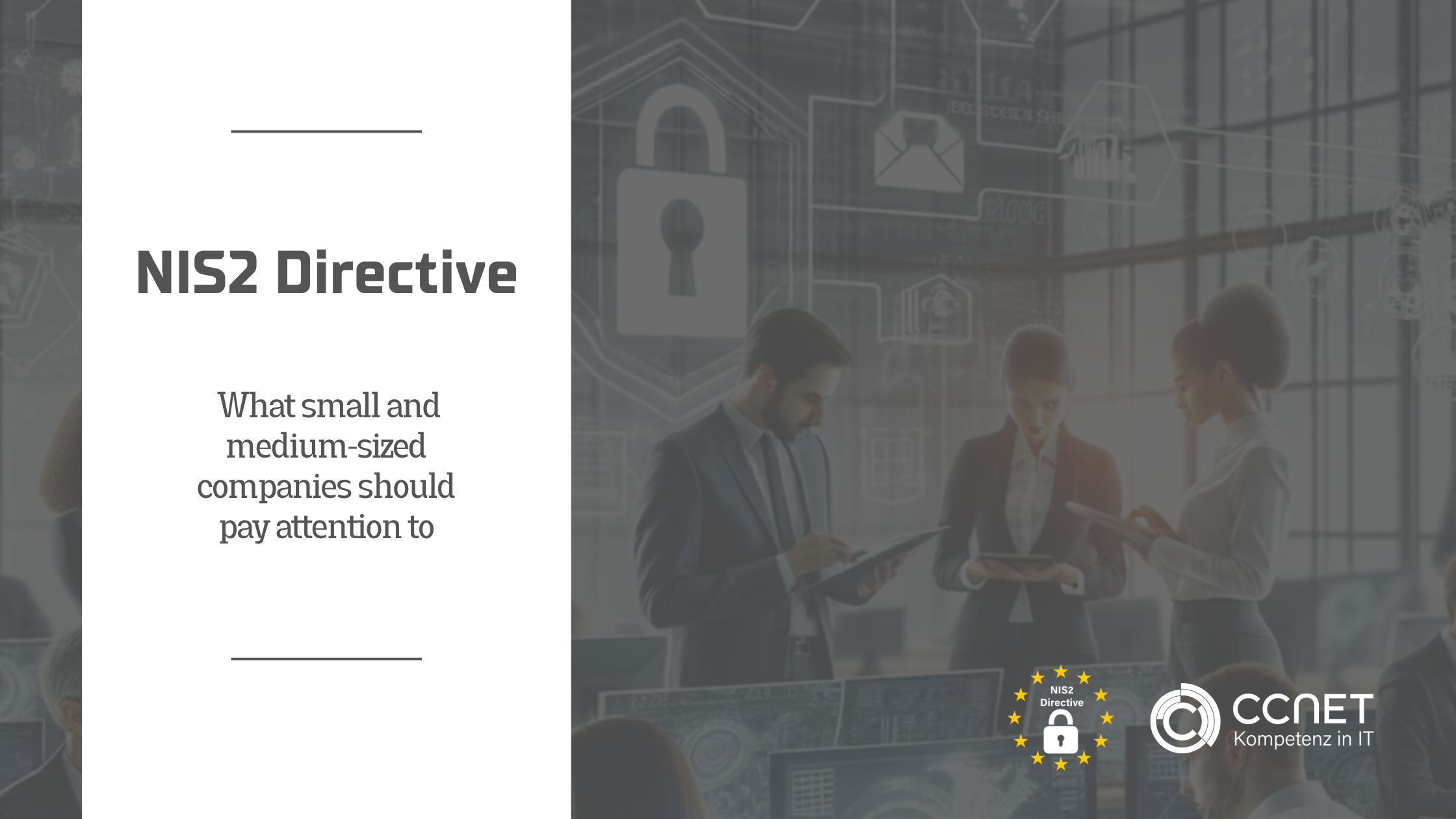 The NIS2 Directive: A Crucial Step For Corporate Cybersecurity