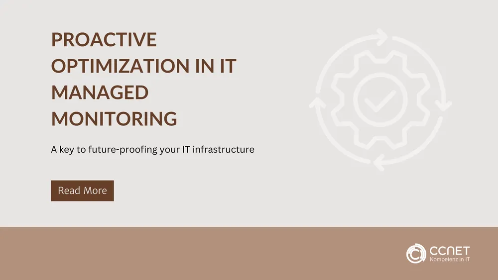 Proactive optimization in IT managed monitoring: A key to future-proofing your IT infrastructure