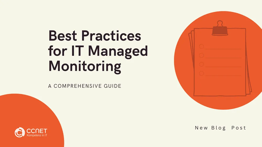 Best practices for IT managed monitoring