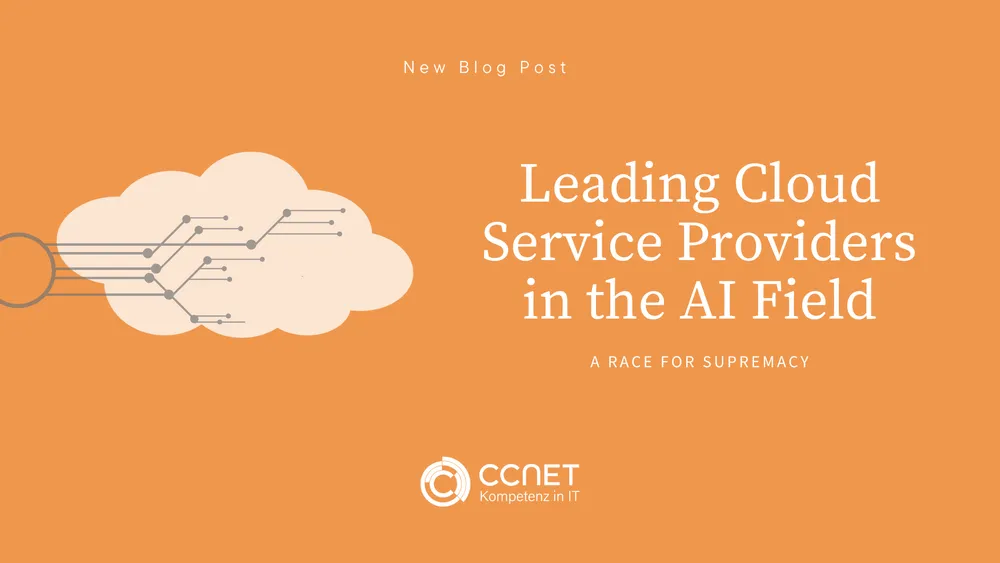 Leading Cloud Service Providers in the AI Field: A Race for Supremacy