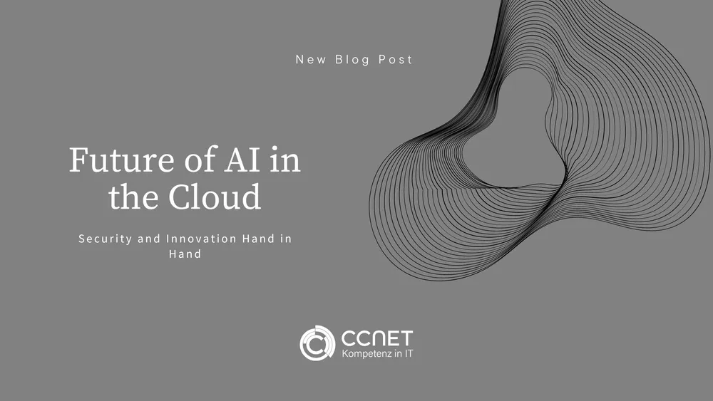 Future of AI in the Cloud: Security and Innovation Hand in Hand