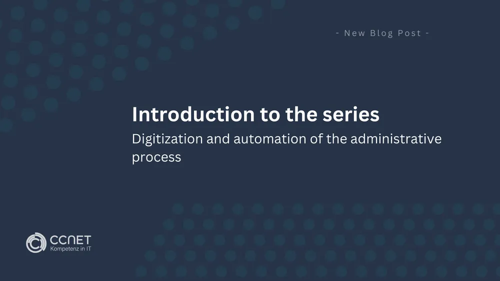 Introduction to the Series: Digitalization and Automation of Administrative Procedures