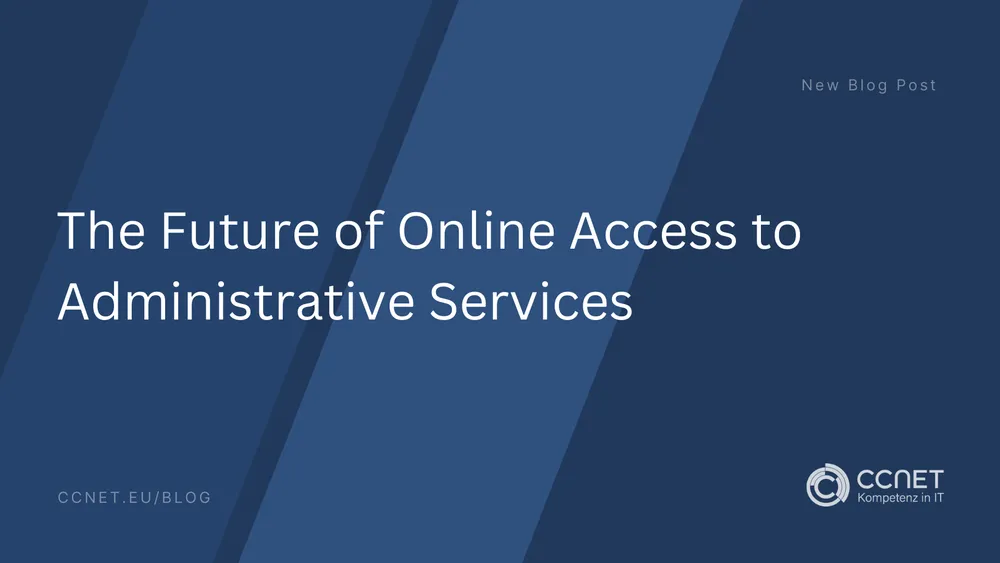 The Future of Online Access to Administrative Services: A New Era in Public Administration