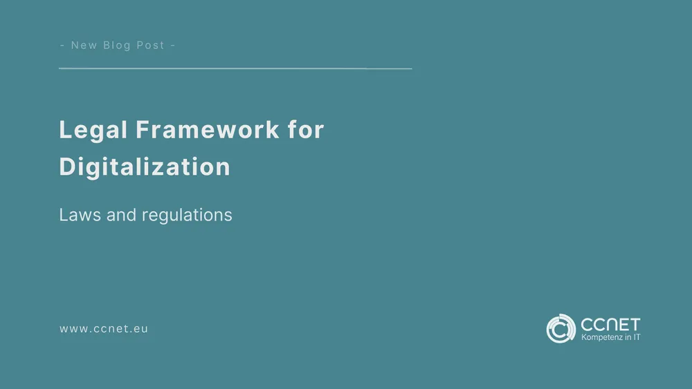 Legal Framework for Digitalization: Laws and Regulations