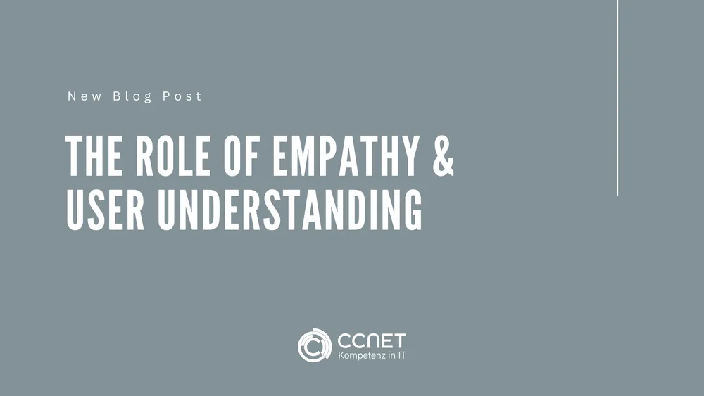 The Role of Empathy and User Understanding