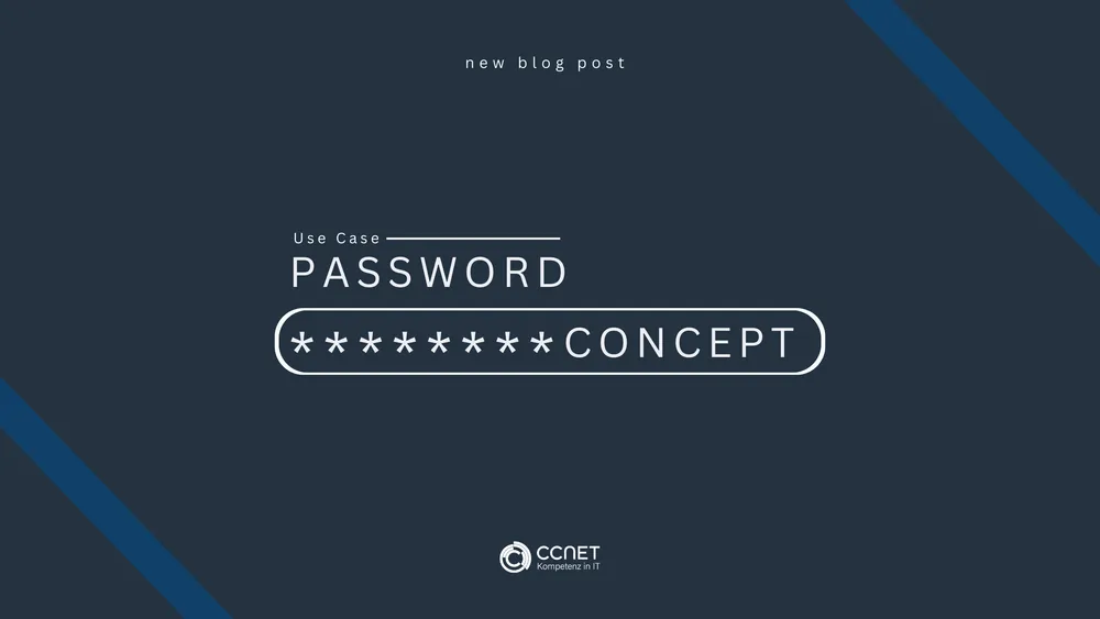 Use Case: IT Managed Services - Password concep
