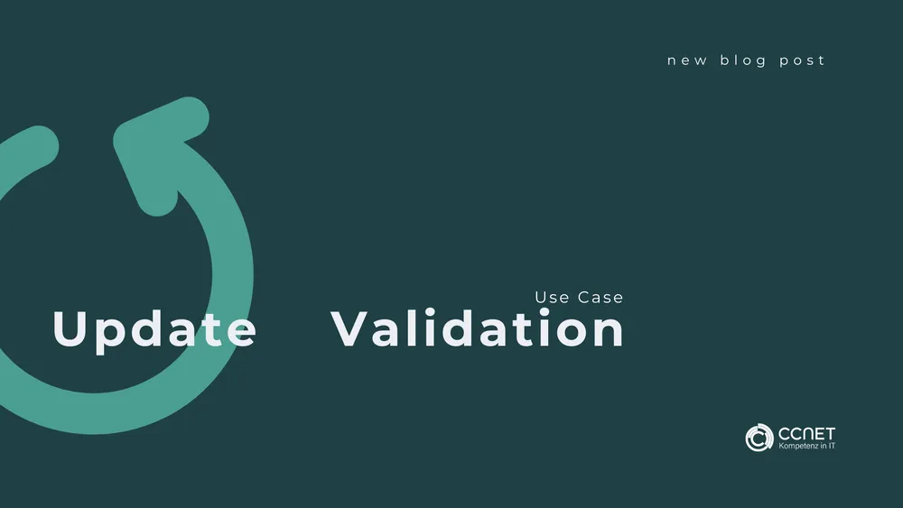 Use Case: IT Managed Services - Update Validation