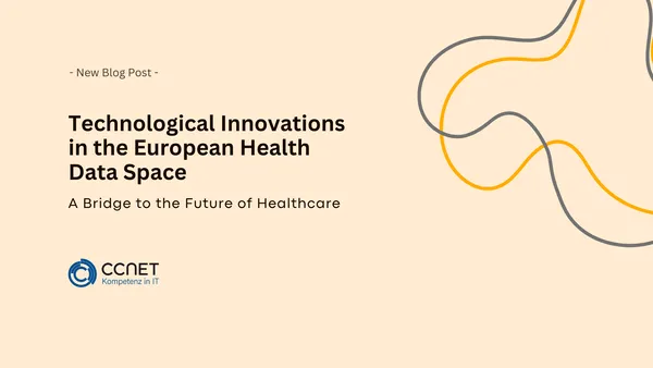 Technological Innovations in the European Health Data Space: A Bridge to the Future of Healthcare