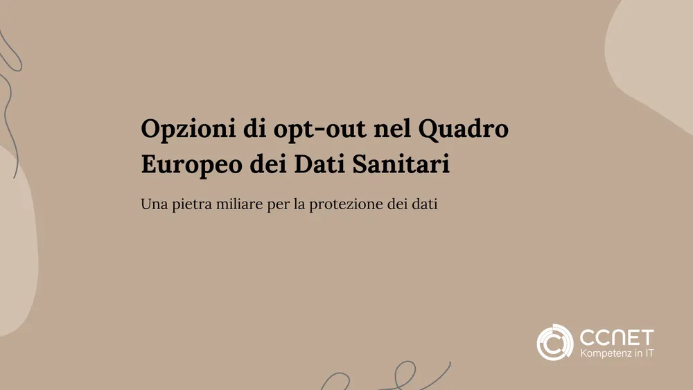 Opzioni di opt-out nel Quadro Europeo dei Dati Sanitari: Una pietra miliare per la protezione dei dati