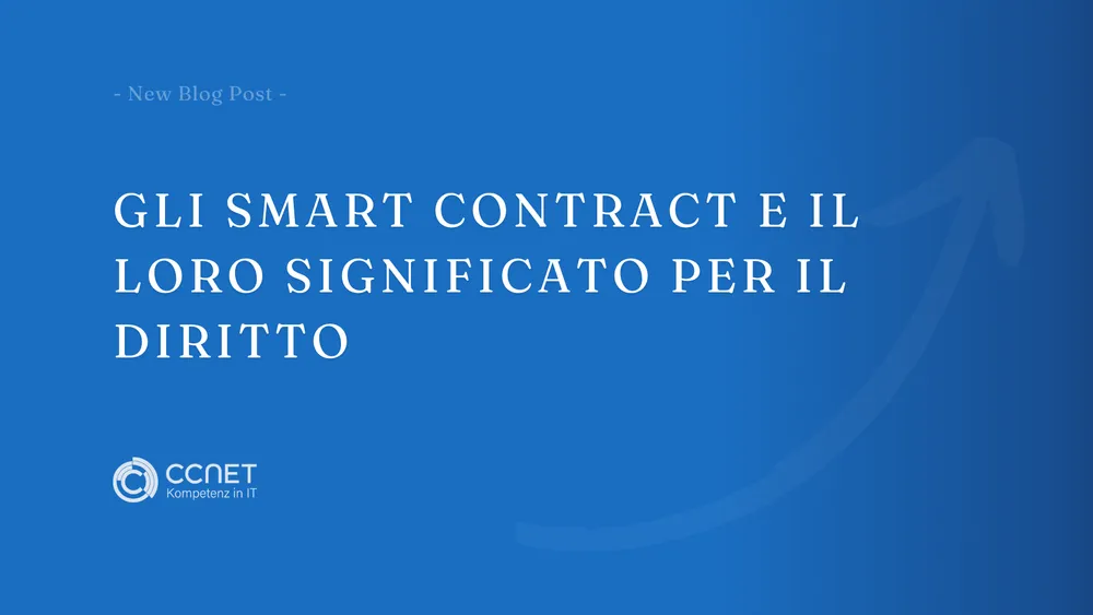 Smart Contracts e il loro significato per il diritto