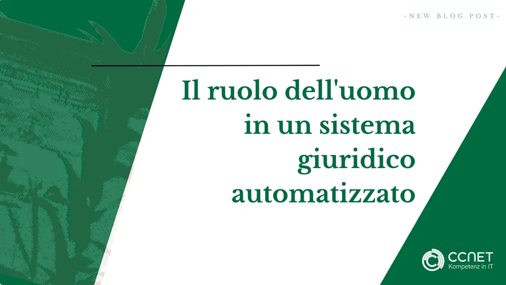 Il ruolo dell'uomo in un sistema legale automatizzato: sicurezza e sfide