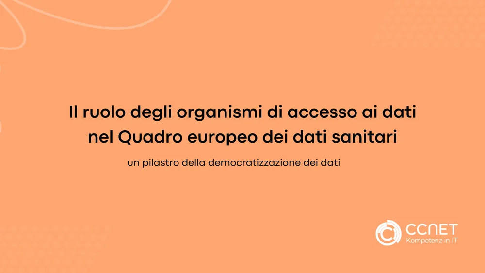 Il ruolo degli organismi di accesso ai dati nel Quadro europeo dei dati sanitari