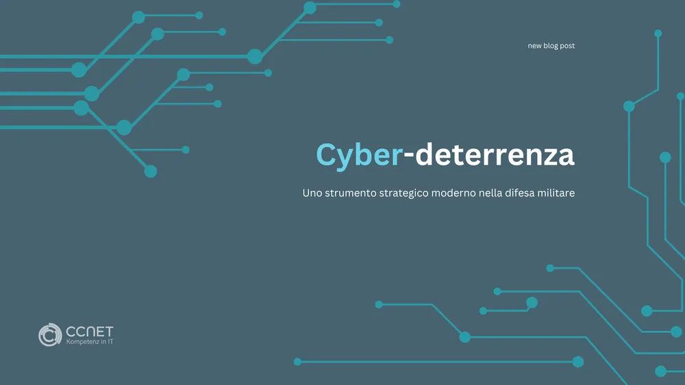 Cyber-Deterrenza: Uno Strumento Strategico Moderno nella Difesa Militare