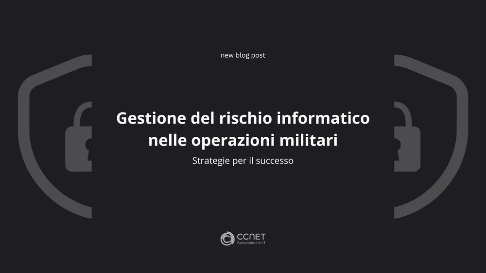 Gestione del rischio cibernetico nelle operazioni militari: Strategie per il successo