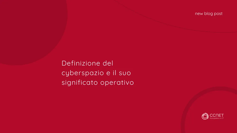 Definizione del Cyberspazio e il suo Significato Operativo