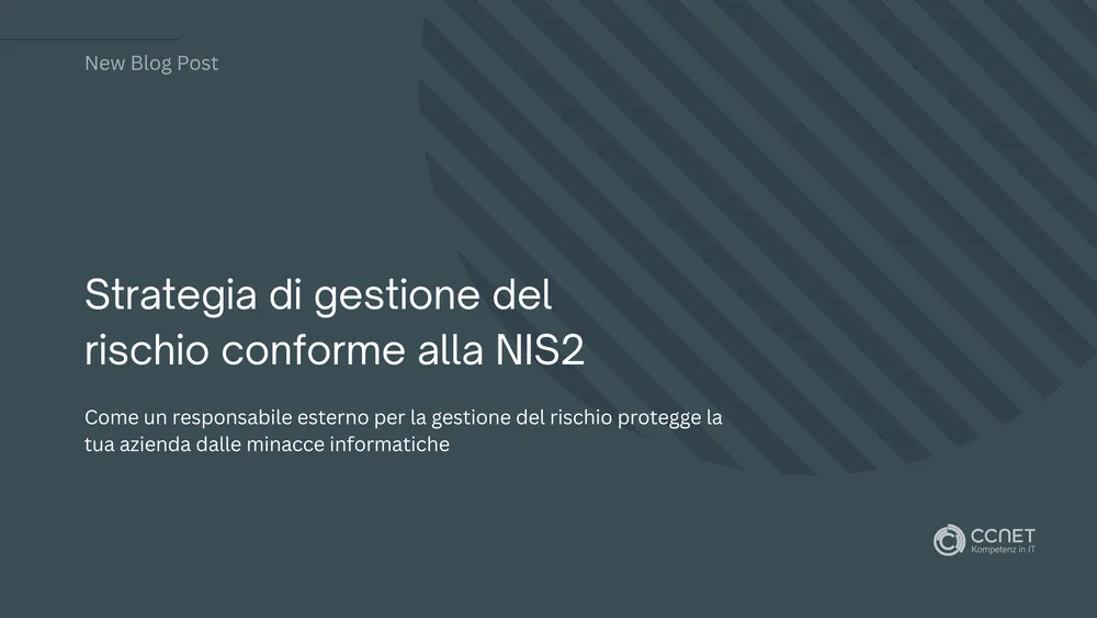 Strategia di gestione del rischio conforme alla NIS2