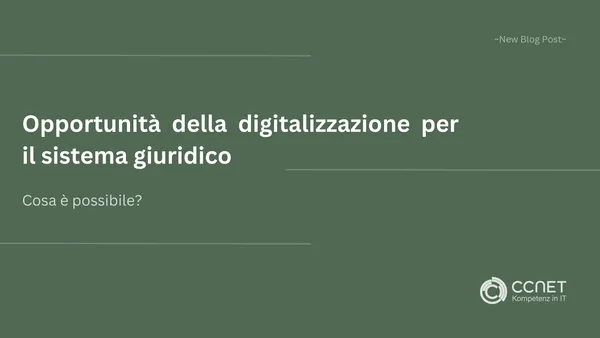 Opportunità della digitalizzazione per il settore legale: cosa è possibile?