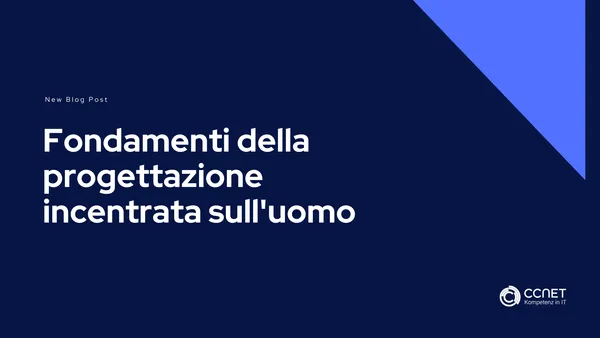 Fondamenti della progettazione incentrata sull'uomo