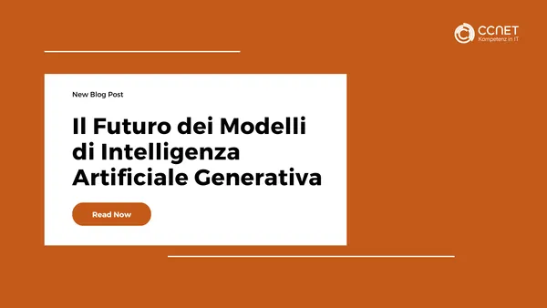 Il Futuro dei Modelli di Intelligenza Artificiale Generativa