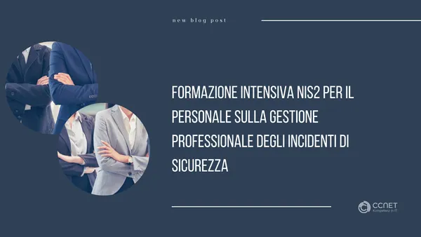 Formazione intensiva NIS2 per il personale sulla gestione professionale degli incidenti di sicurezza